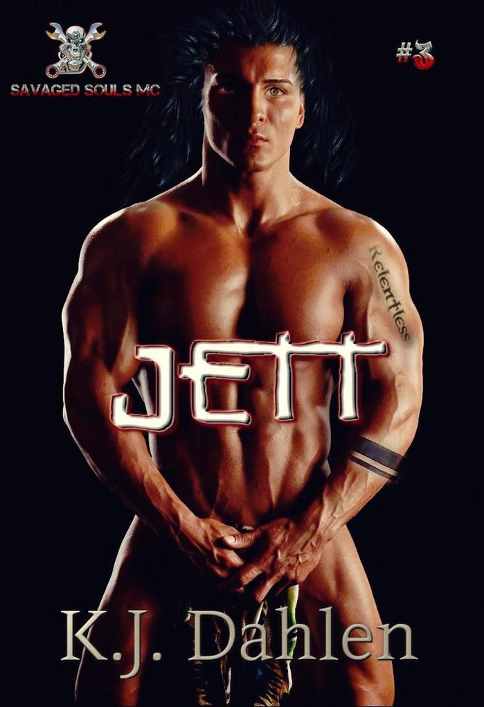 Jett (Savaged Souls MC #3)