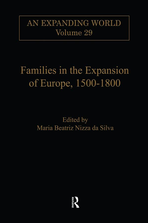 Families in the Expansion of Europe1500-1800