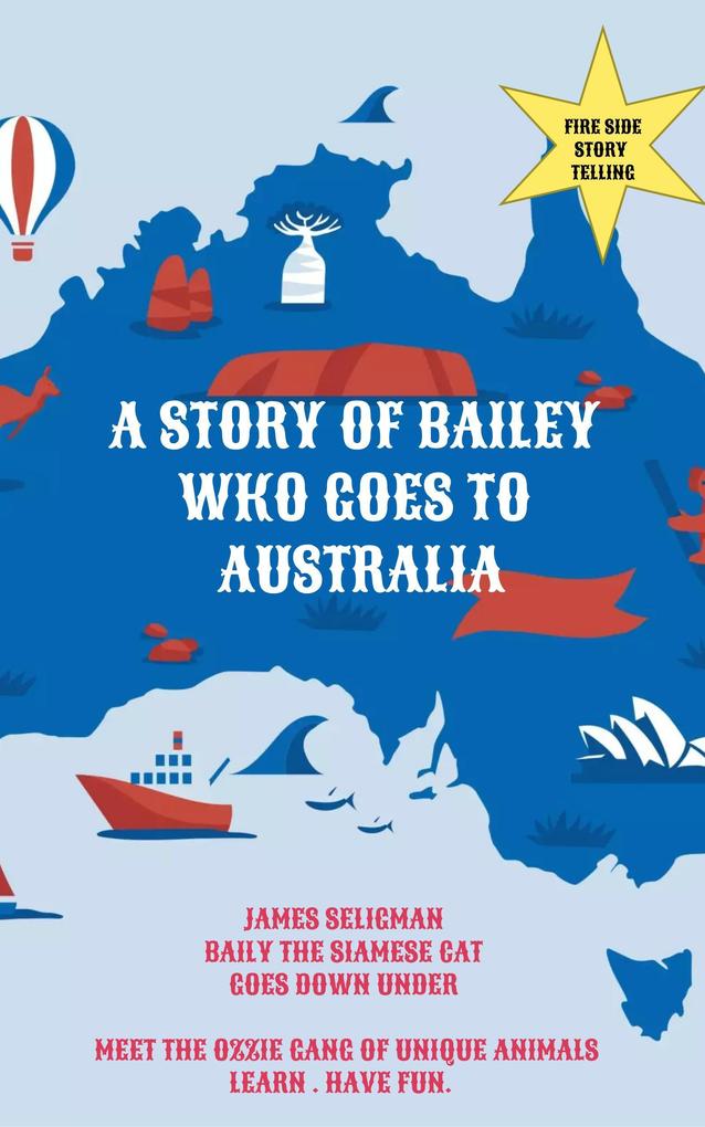 A Story of Bailey Who Goes to Australia (CATS #1)