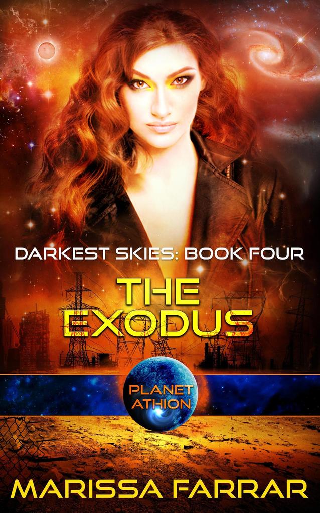 The Exodus: Planet Athion (Darkest Skies #4)