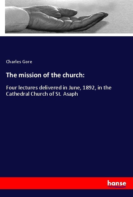 The mission of the church:
