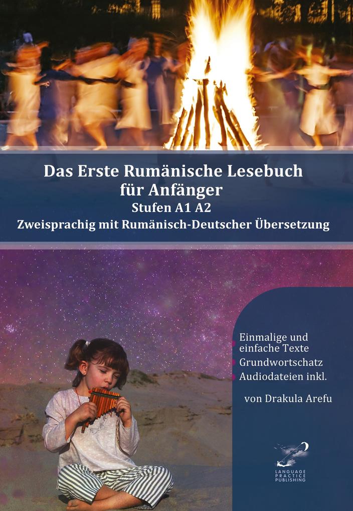 Das Erste Rumänische Lesebuch für Anfänger