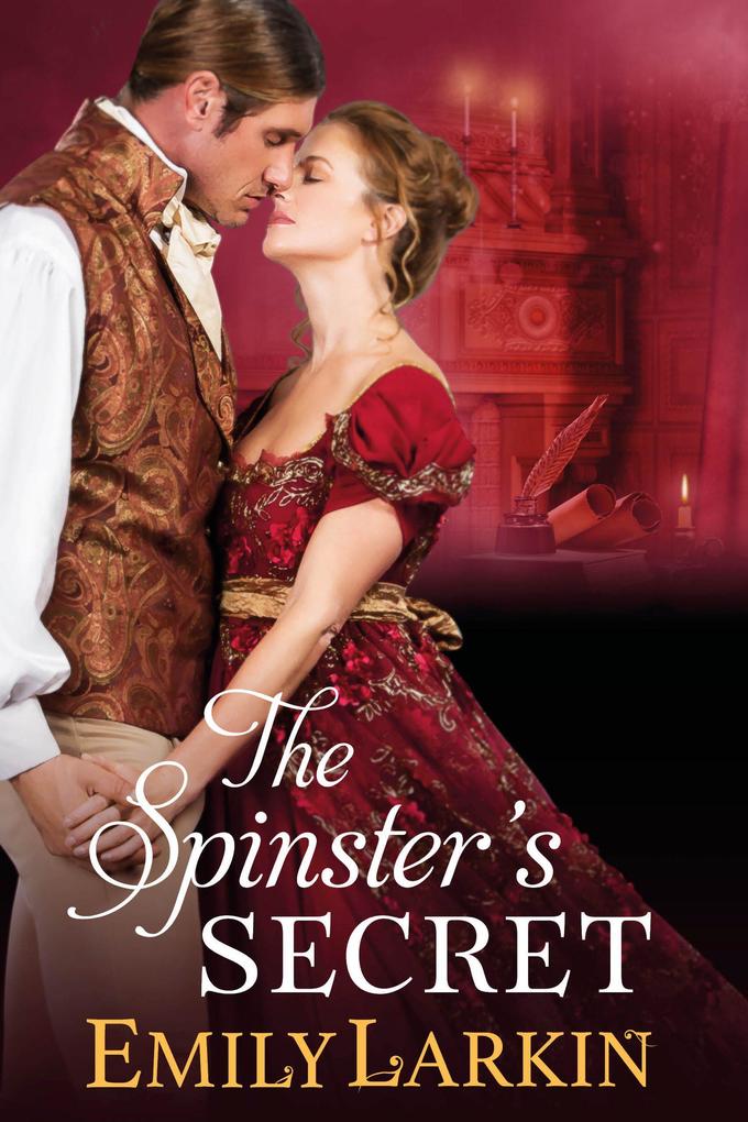 The Spinster's Secret (Midnight Quill #2)