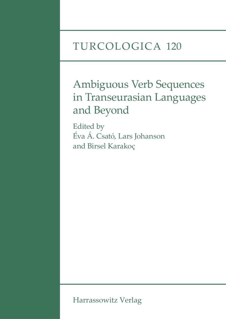 Ambiguous Verb Sequences in Transeurasian Languages and Beyond