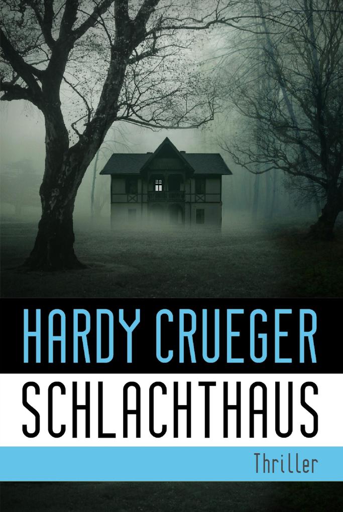 SCHLACHTHAUS - Lebe bevor der Tod dich holt