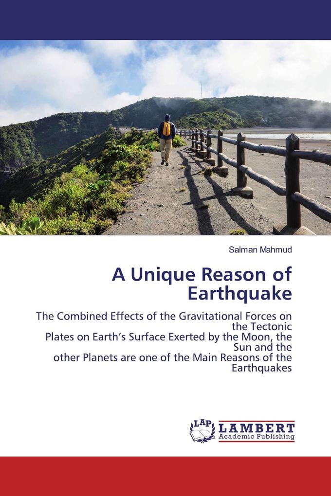 A Unique Reason of Earthquake