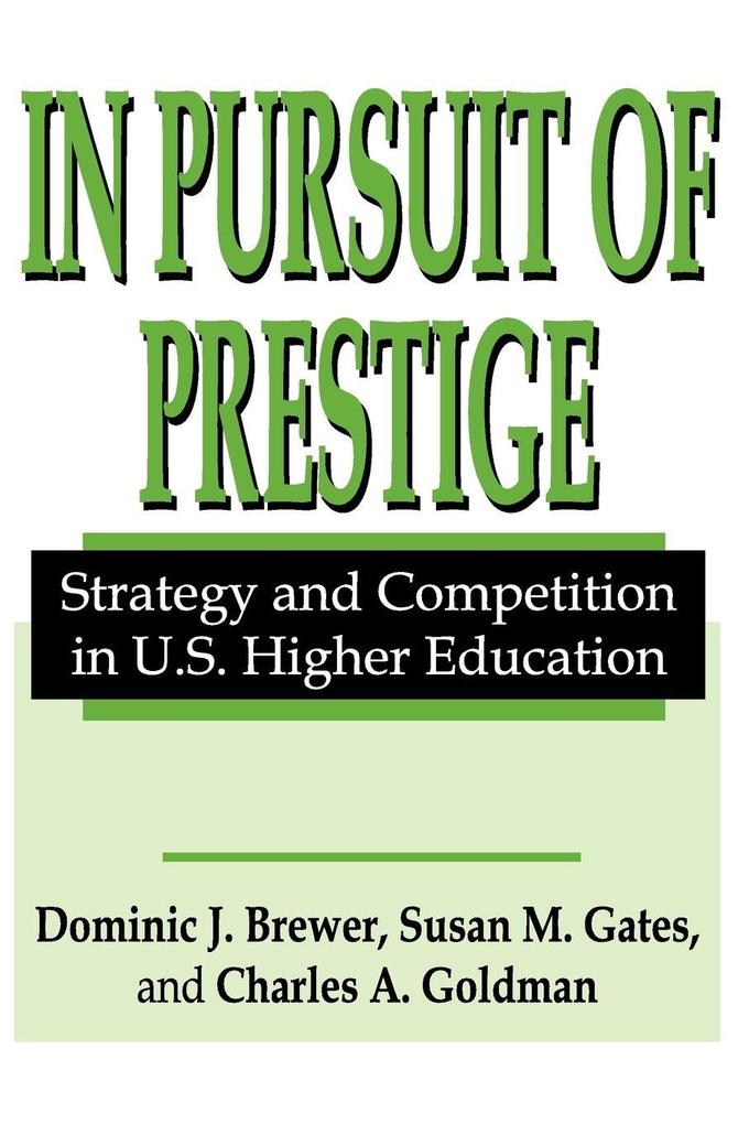 In Pursuit of Prestige
