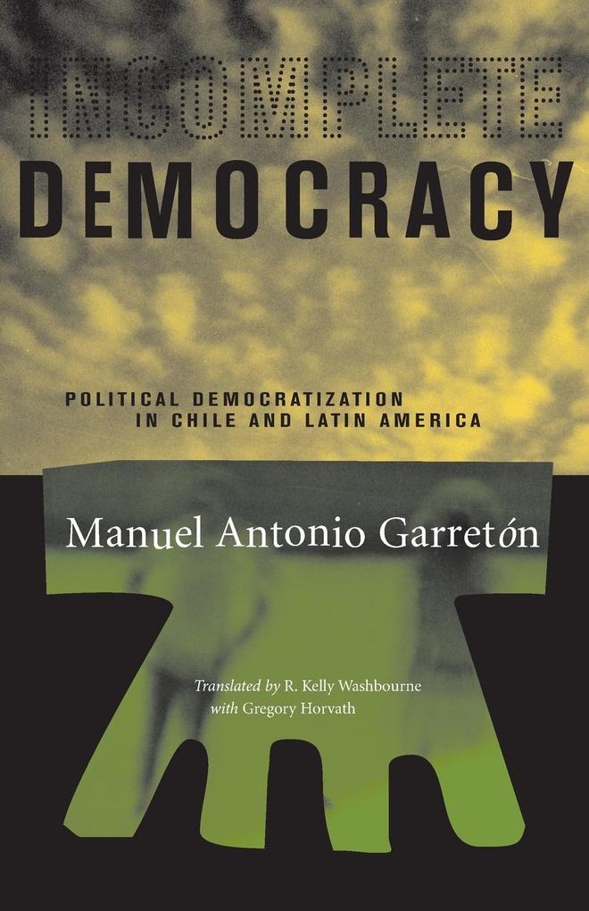 Incomplete Democracy