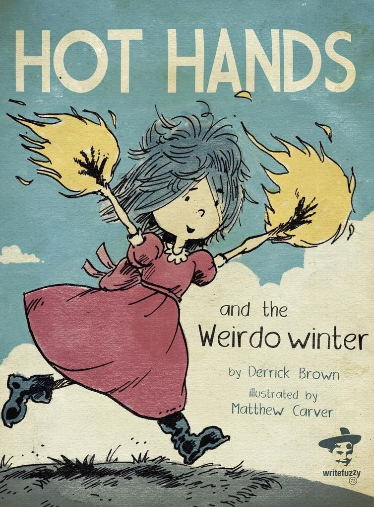 Hot Hands and the Weirdo Winter