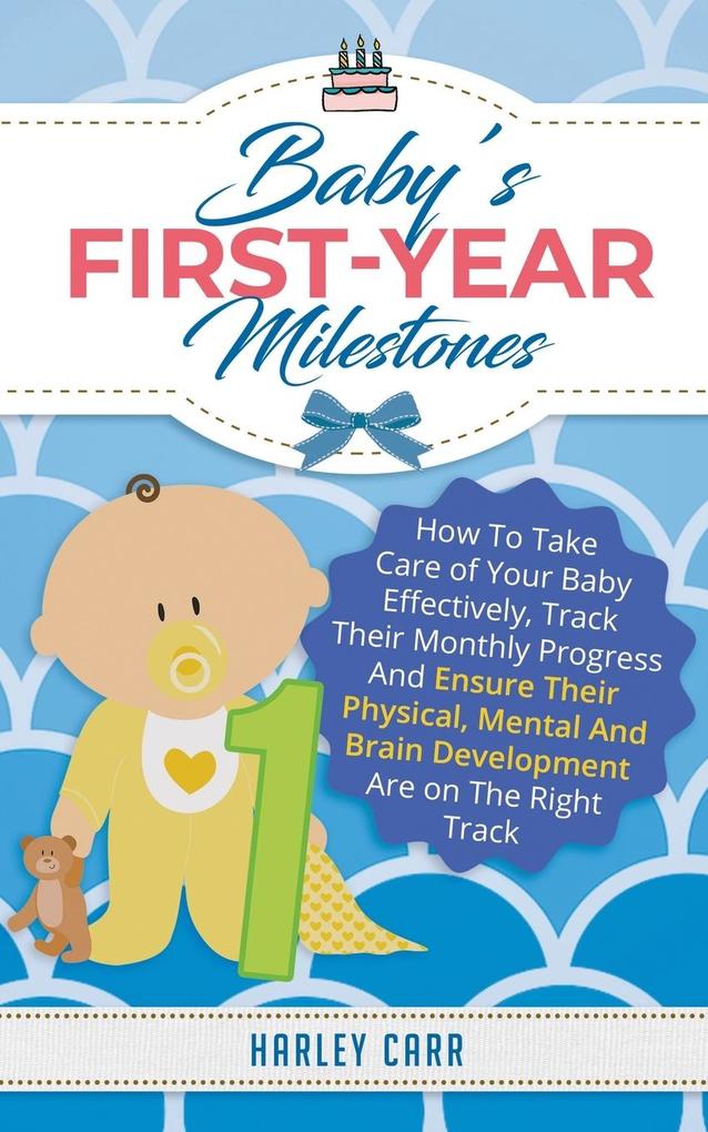Baby‘s First-Year Milestones