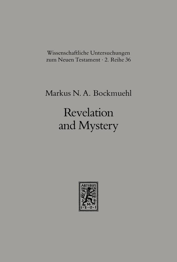 Revelation and Mystery in Ancient Judaism and Pauline Christianity