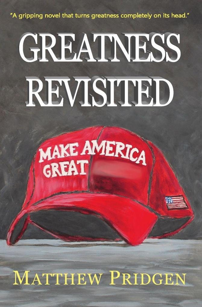 Greatness Revisited