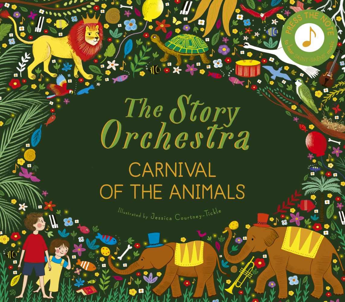 Quarto Publishing Group The Story Orchestra, Carnival Of The Animals W. Sound Button