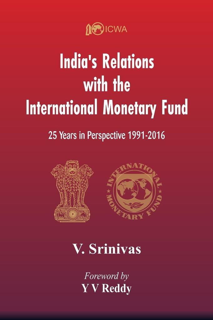 India's Relations With The International Monetary Fund (IMF)