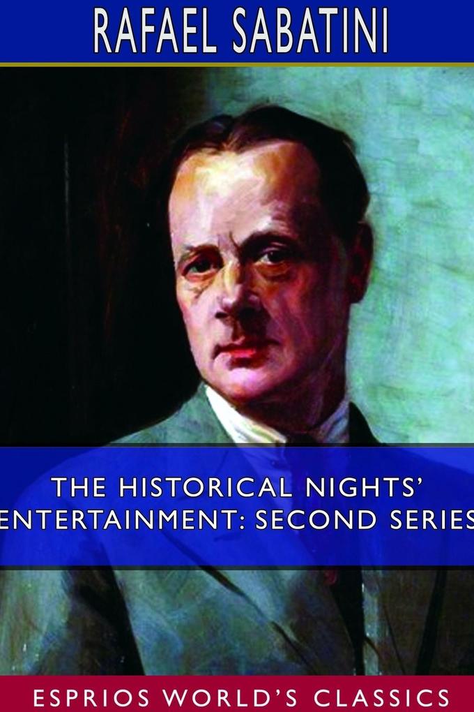 The Historical Nights‘ Entertainment