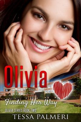 Olivia Finding Her Way: Olivia Series Book Two