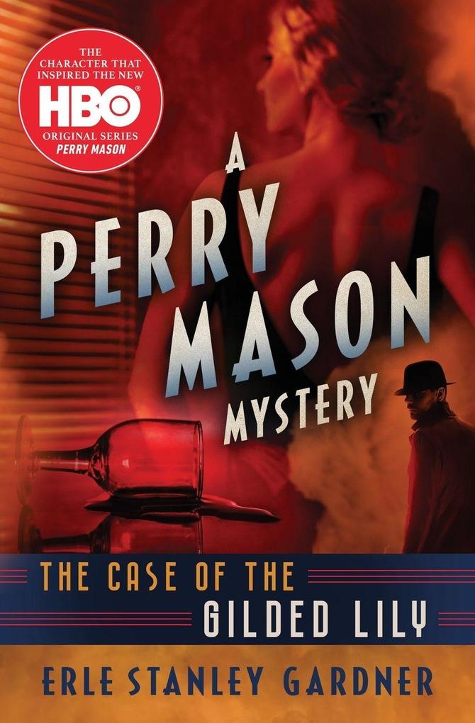 The Case of the Gilded Lily