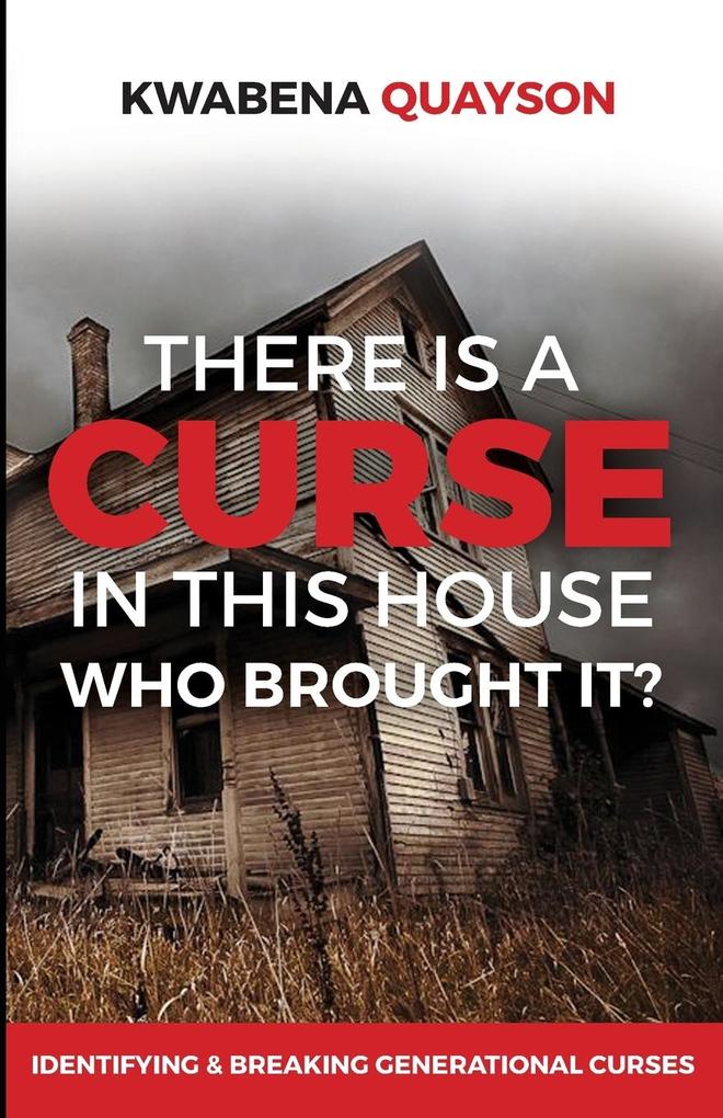 There is a Curse in this house