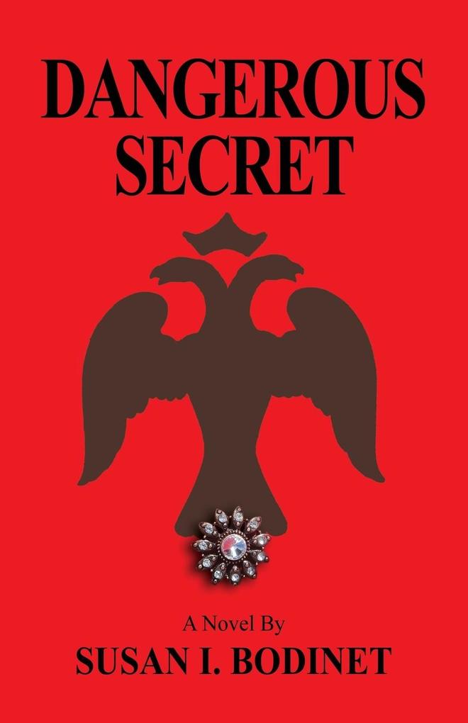 DANGEROUS SECRET