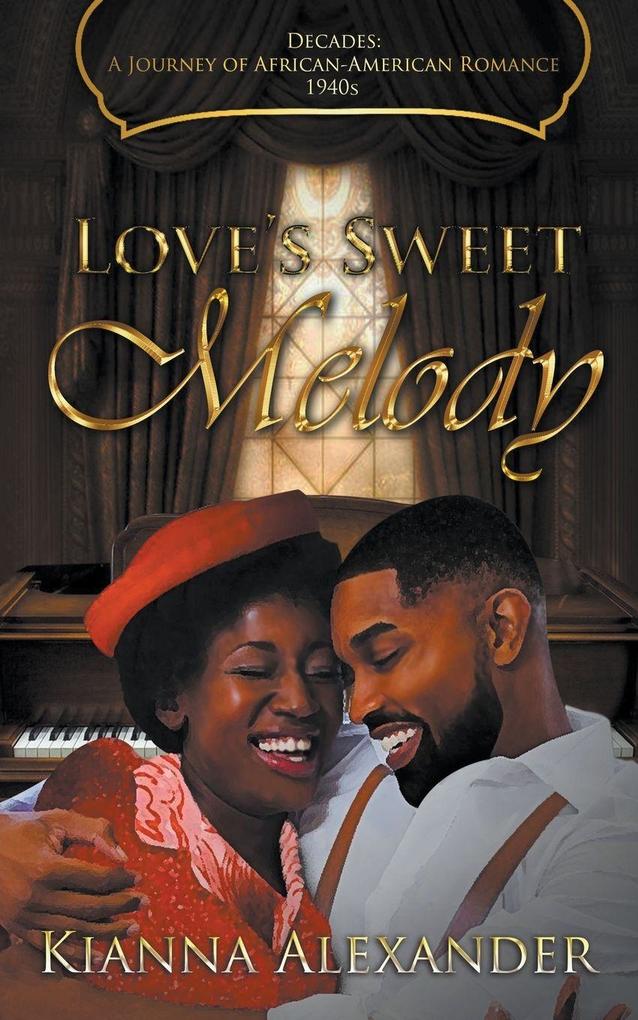 Love's Sweet Melody