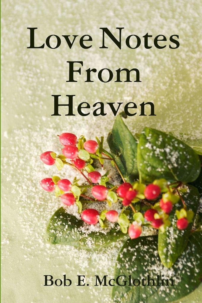 Love Notes From Heaven