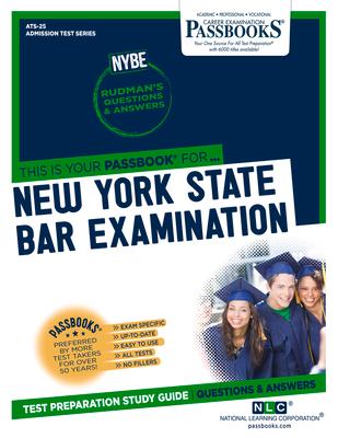 New York State Bar Examination (Nybe) (Ats-25): Passbooks Study Guide Volume 25