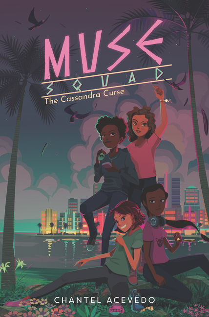 Image of Muse Squad: The Cassandra Curse