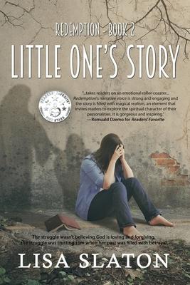 Redemption: Little One‘s Story