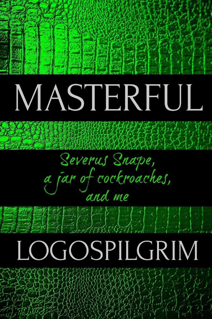 Masterful