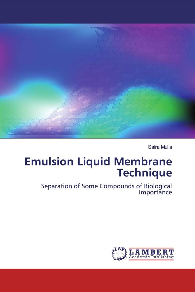 Emulsion Liquid Membrane Technique