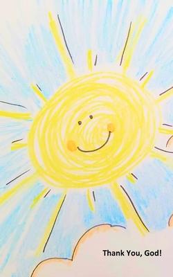 Thank you God! Smiling Sun: A Prayer Book for Children