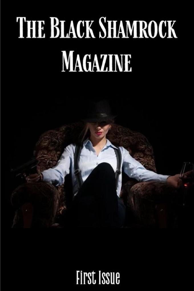 The Black Shamrock Magazine
