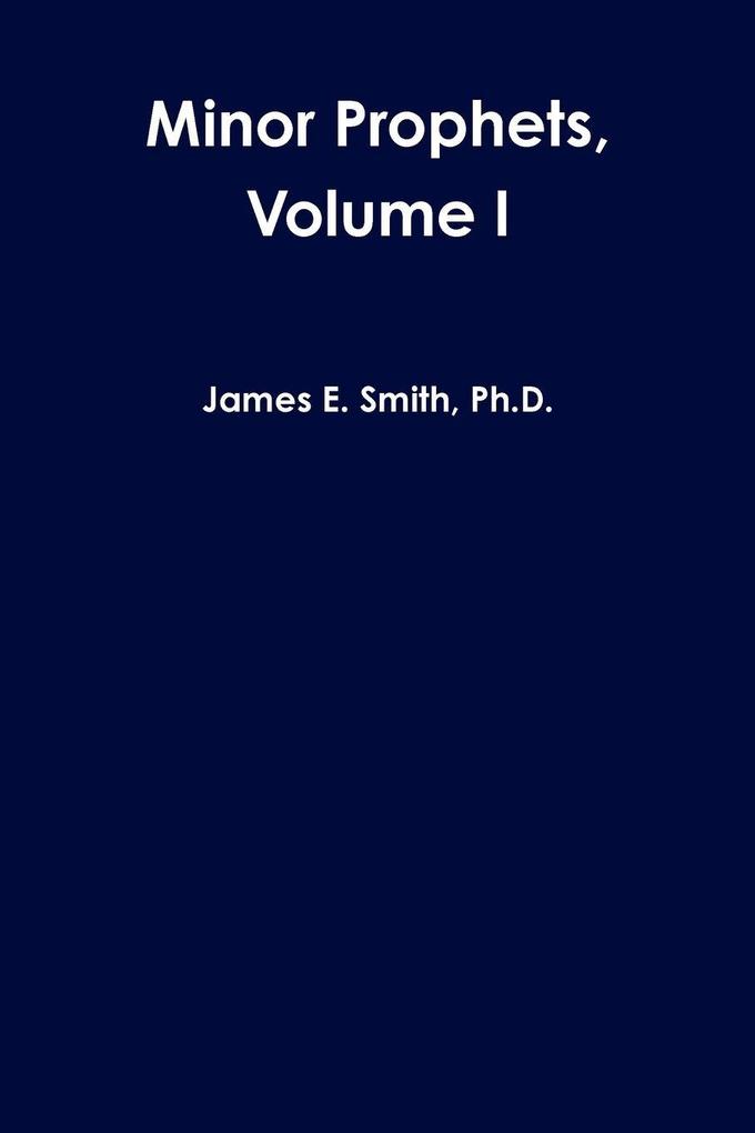 Minor Prophets Volume I