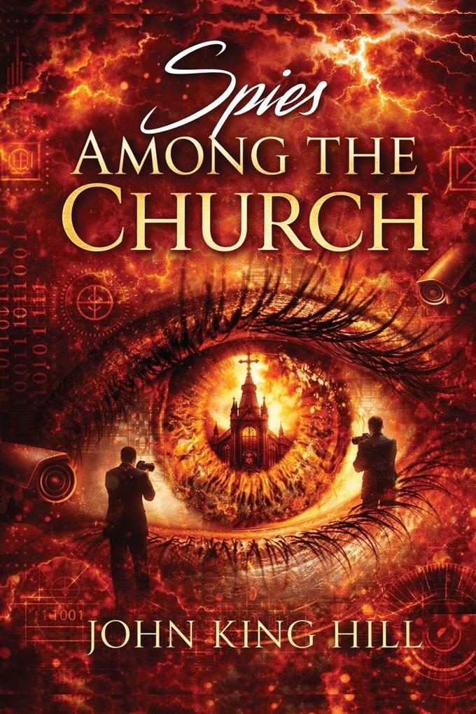 SPIES AMONG THE CHURCH