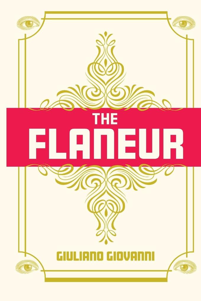 The Flaneur