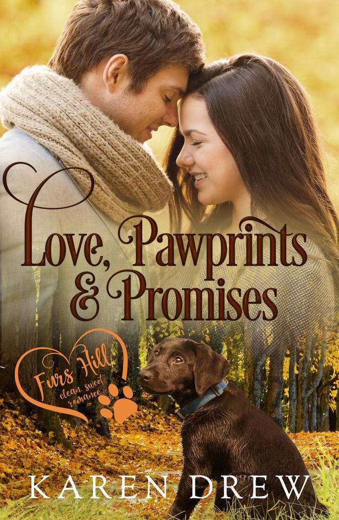 Love Pawprints & Promises (Furs Hill Clean Sweet Romance #2)