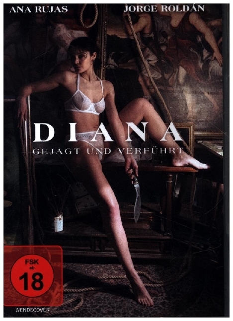 Diana - Gejagt und verführt