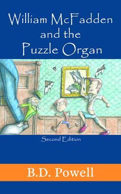 William McFadden & The Puzzle Organ ~ 2nd Edition