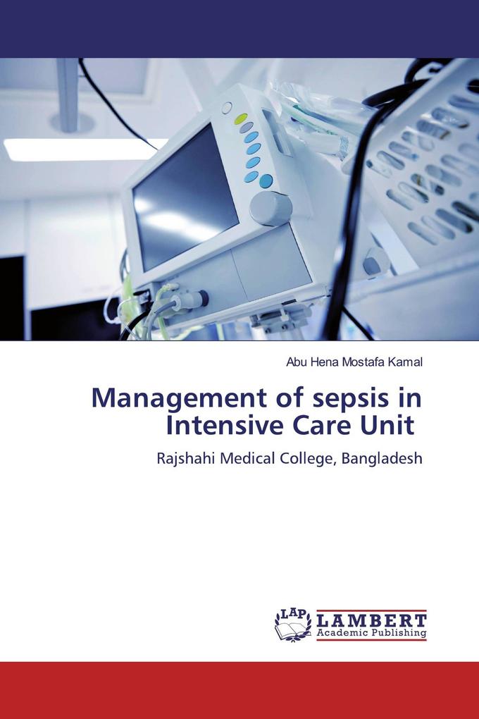 Management of sepsis in Intensive Care Unit