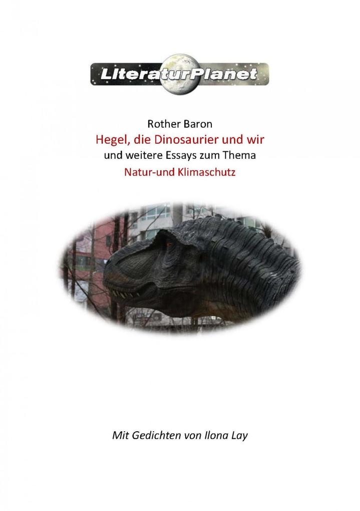 Hegel die Dinosaurier und wir