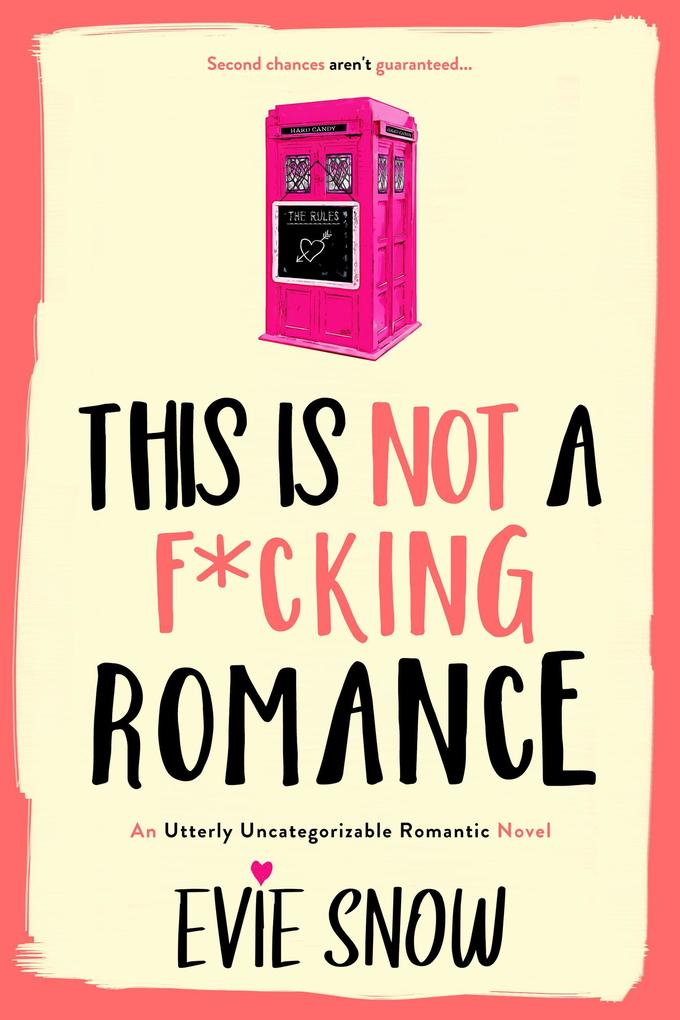 This Is Not A F*cking Romance (Texan Misfits #2)