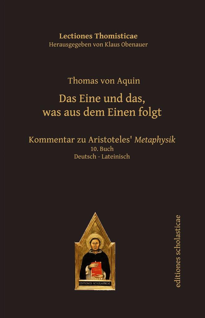 Das Eine und das was aus dem Einen folgt