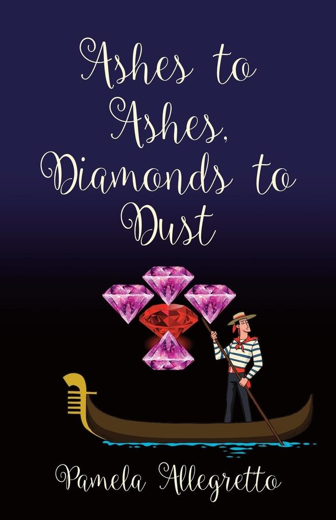 Ashes to Ashes Diamonds to Dust