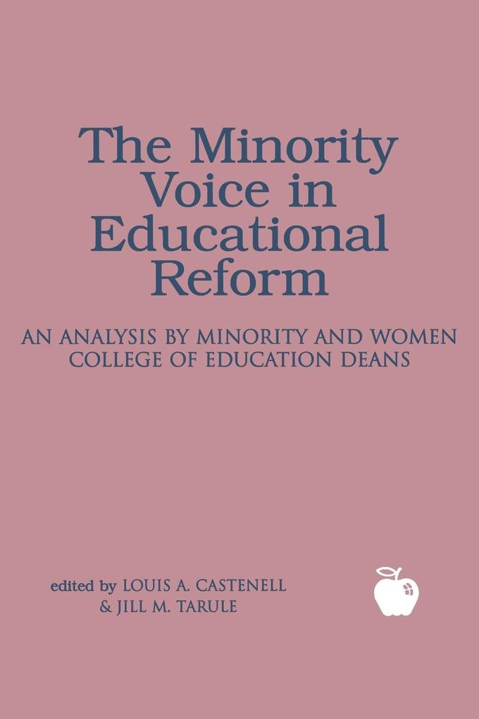 The Minority Voice in Educational Reform