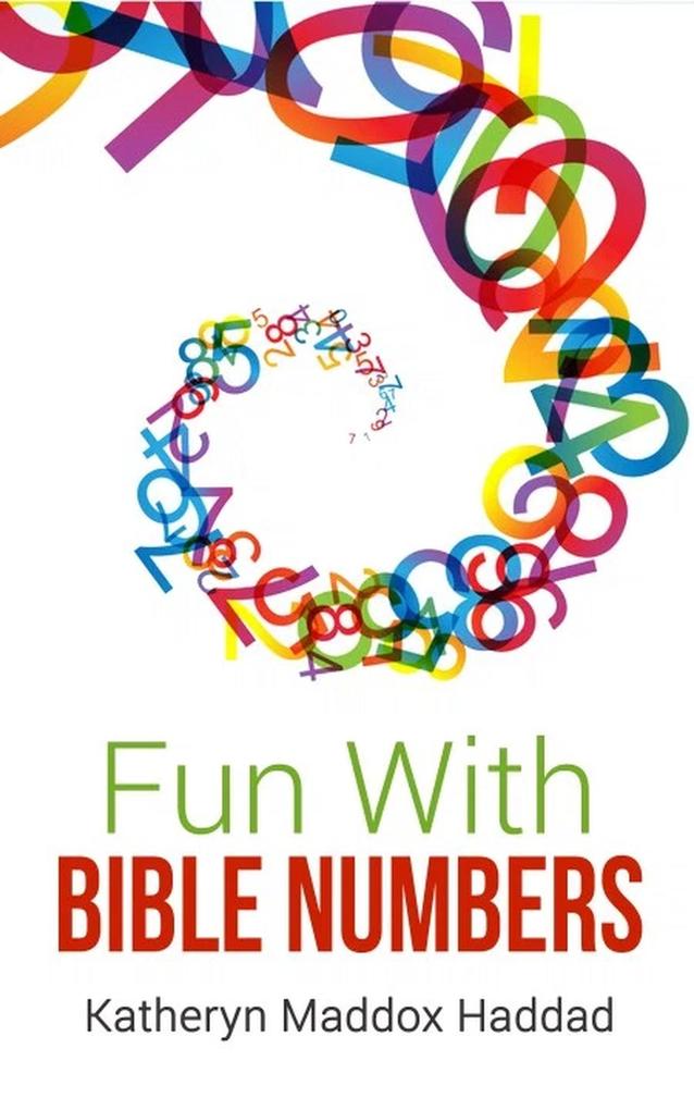 Fun With Bible Numbers (Fun Books #1)