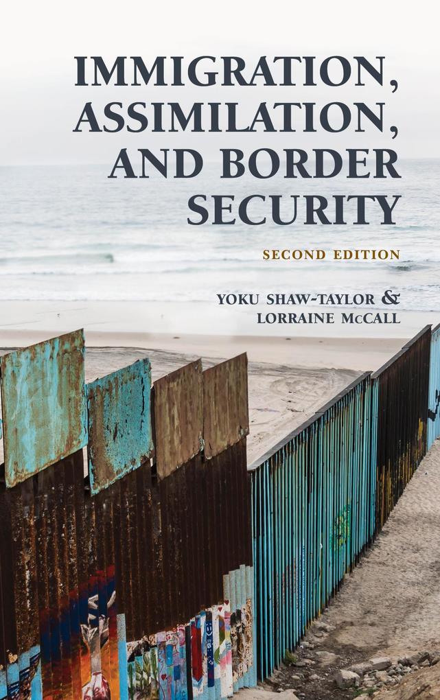 Immigration Assimilation and Border Security