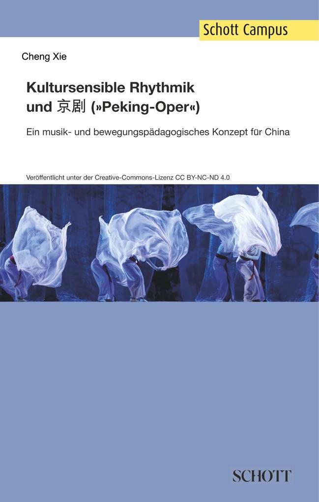 Kultursensible Rhythmik und Jing Ju ('Pekingoper')