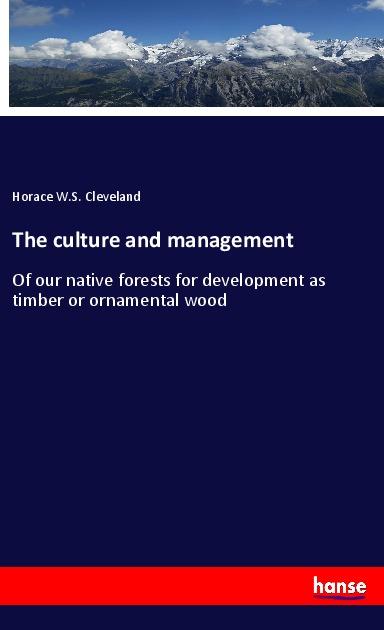 The culture and management