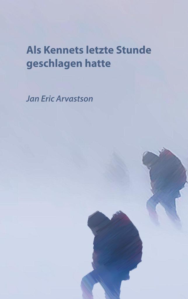 Als Kennets letzte Stunde geschlagen hatte