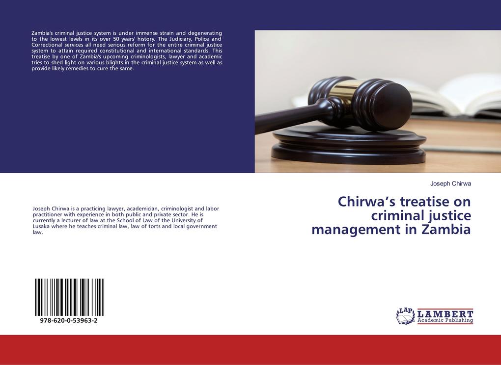 Chirwa's treatise on criminal justice management in Zambia